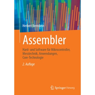 预订 Assembler Hard- und Software für Mikrocontroller, Messtechnik, Anwendungen, Core-Technologie 汇编语言:微控制器的