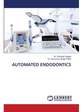 预订 Automated Endodontics 自动化的牙髓学: 9786202917780