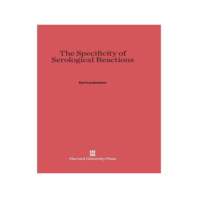 [预订]The Specificity of Serological Reactions, Revised Edition 9780674181038