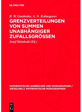预订 Grenzverteilungen von Summen unabhängiger Zufallsgrössen: 9783112727447