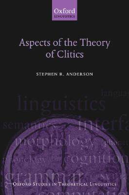 【预售】Aspects of the Theory of Clitics