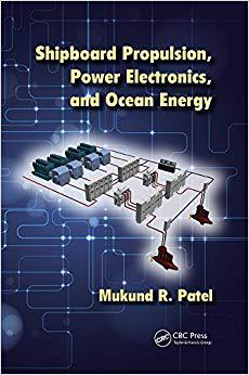 【预售】Shipboard Propulsion, Power Electronics, and Ocean Energy