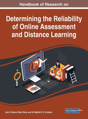 【预订】Determining the Reliability of Online Assessment and Distance Learning