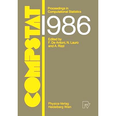 预订 COMPSTAT: Proceedings in Computational Statistics, 7th Symposium held in Rome 1986: 9783790803556