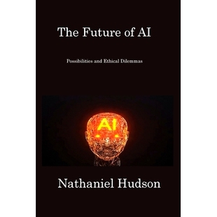 Possibilities 预订 Ethical Future and Dilemmas The