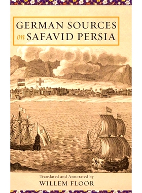 预订 German Sources on Safavid Persia: 9781949445121