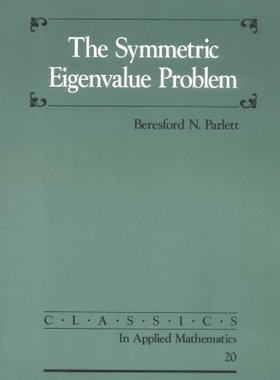 预订 The Symmetric Eigenvalue Problem