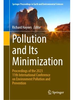 预订 Pollution and Its Minimization: Proceedings of the 2023 11th International Conference on Environment Pollution and