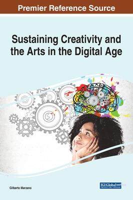 [预订]Sustaining Creativity and the Arts in the Digital Age 9781799878407