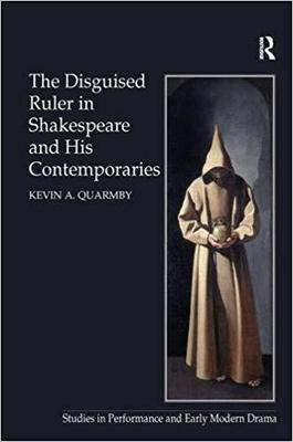 【预售】The Disguised Ruler in Shakespeare and his Contemporaries