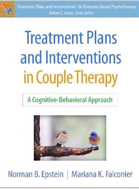 预订 Treatment Plans and Interventions in Couple Therapy: A Cognitive-Behavioral Approach
