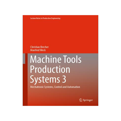 [预订]Machine Tools Production Systems 3 9783658346218