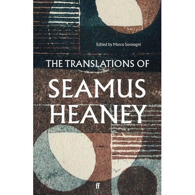 预订 The Translations of Seamus Heaney 谢默斯·希尼的译作: 9780571342532