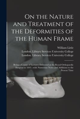 [预订]On the Nature and Treatment of the Deformities of the Human Frame [electronic Resource]: Being a Cou 9781015156869