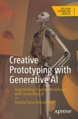 [预订]Creative Prototyping with Generative AI 9781484295786