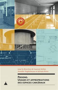 [预订]Prisons : usages et appropriations des espaces carcéraux 9791035103309
