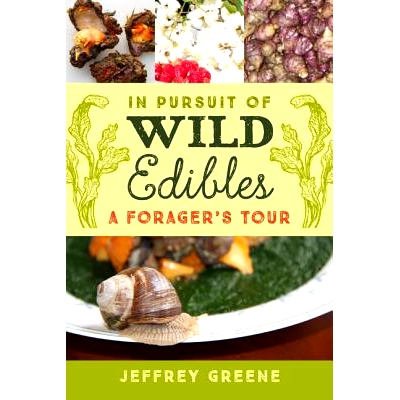 预订 In Pursuit of Wild Edibles: A Forager’s Tour: 9780813938578