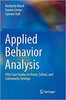 【预售】Applied Behavior Analysis: Fifty Case Studies in Home, School, and Community Settings