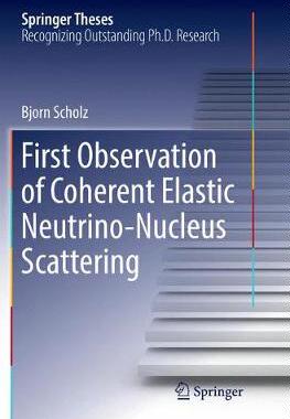 【预订】First Observation of Coherent Elastic Neutrino-Nucleus Scattering