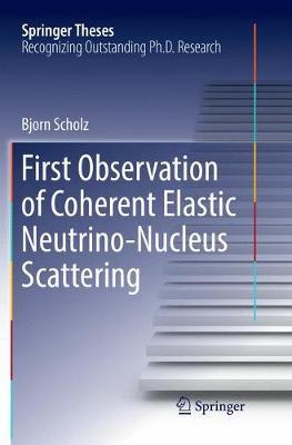 【预订】First Observation of Coherent Elastic Neutrino-Nucleus Scattering