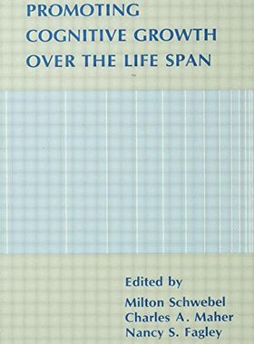 【预订】Promoting Cognitive Growth Over the Life Span