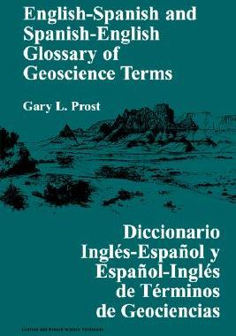 【预订】English-Spanish and Spanish-English Glossary of Geoscience Terms