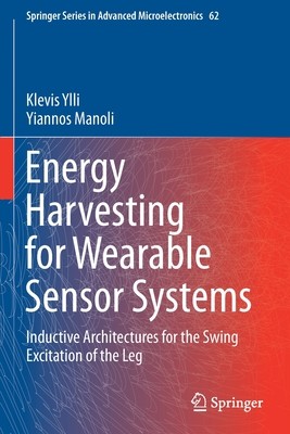 【预订】Energy Harvesting for Wearable Sensor Systems 9789813344501