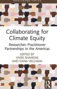 [预订]Collaborating for Climate Equity: Researcher-Practitioner Partnerships in the Americas