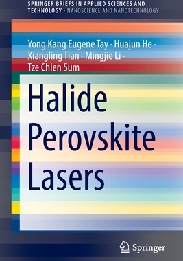 【预订】Halide Perovskite Lasers 9789811679728
