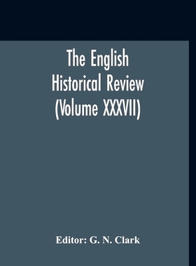 预订 The English Historical Review (Volume XXXVII): 9789354212703