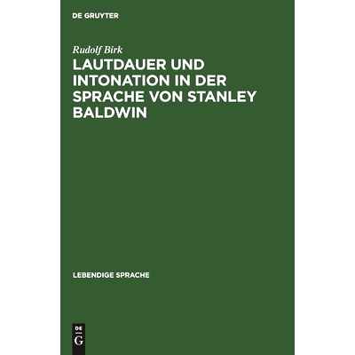 预订 Lautdauer und Intonation in der Sprache von Stanley Baldwin: 9783111283975