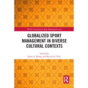 文化背景下 9780367730727 Management Cultural Contexts Diverse Sport 全球化体育管理 预订 多元 Globalized