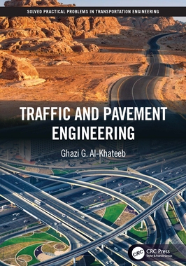 【预订】Traffic and Pavement Engineering 9780367149833