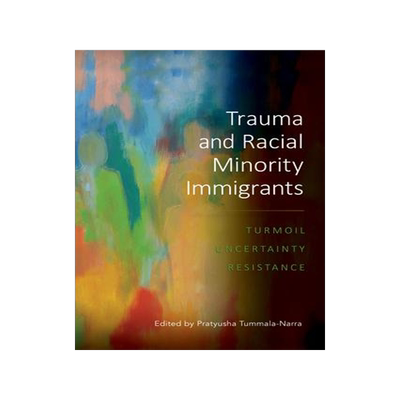 [预订]Trauma and Racial Minority Immigrants 9781433833694