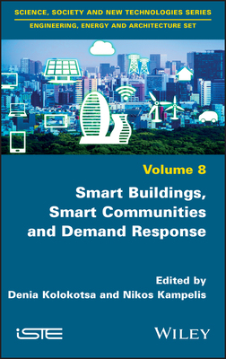 【预订】Smart Buildings, Smart Communities And Demand Response 9781786304261