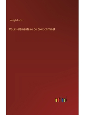 预订 Cours élémentaire de droit criminel: 9783385027633