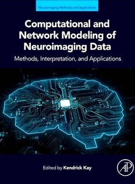 预订 Computational and Network Modeling of Neuroimaging Data: 9780443134807