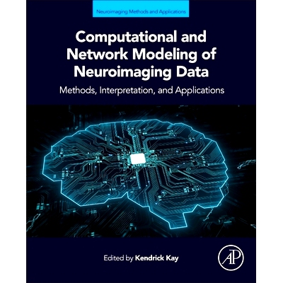 预订 Computational and Network Modeling of Neuroimaging Data: 9780443134807