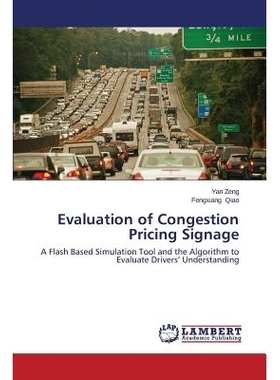 预订 Evaluation of Congestion Pricing Signage: 9783659579349