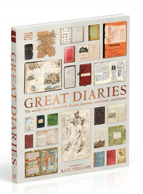 英文原版 Great Diaries DK伟大的日记 世界上著名的日记，记录，笔记本和信件 文学百科读物 自传 Kate Williams