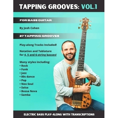 预订 Tapping Grooves: Vol.1: Electric Bass Play-along with Transcriptions: 9798703854181