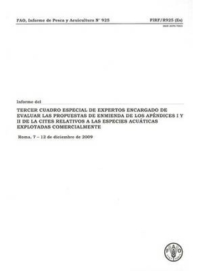 预订 Informe del Tercer Cuadro Especial de Expertos de La Fa Encargado de Evaluar Las Propuestas de Enmienda de Los Apen