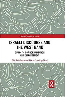 【预售】Israeli Discourse and the West Bank