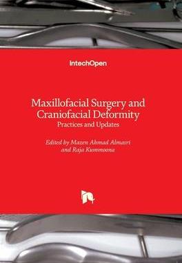 [预订]Maxillofacial Surgery and Craniofacial Deformity - Practices and Updates 9781789854114