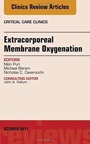 【预订】Extracorporeal Membrane Oxygenation (ECMO), An Issue of Critical Care Clinics