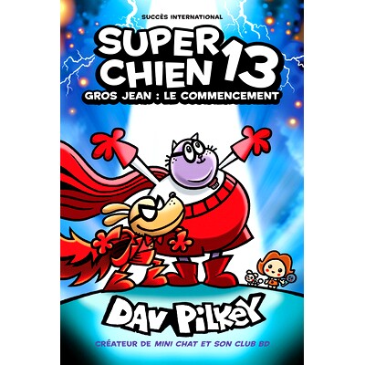 预订 Super Chien: N˚ 13 - Gros Jean: Le Commencement: 9781039709805