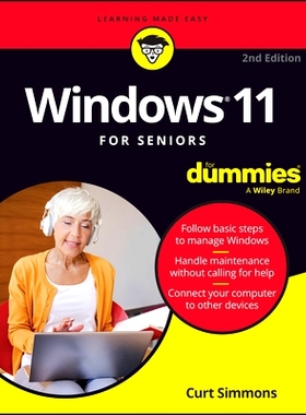 预订 Windows 11 for Seniors for Dummies, 2nd Edition 老人使用Windows 11 达人迷，第 2 版: 9781394276912