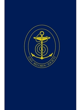 预订 The Milne Papers: Volume I: The Papers of Admiral of the Fleet Sir Alexander Milne, Bt., K.C.B. (1806–1896): 97807