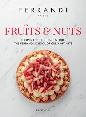 [预订]Fruits And Nuts Recipes And Techniques From The Ferrandi Sch 9782080248527