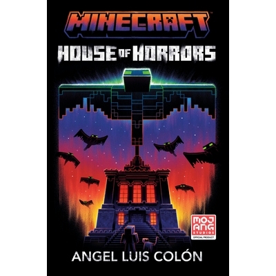 预订 Minecraft: House of Horrors: An Official Minecraft Novel Minecraft：恐怖屋：Minecraft 官方小说: 9780593972311